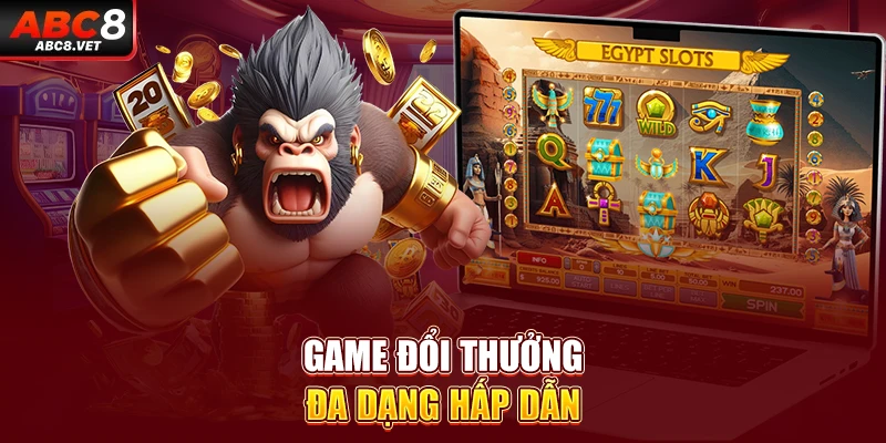 Game bài đổi thưởng hấp dẫn