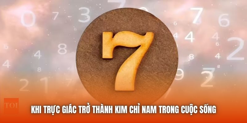 Khi trực giác trở thành kim chỉ nam trong cuộc sống